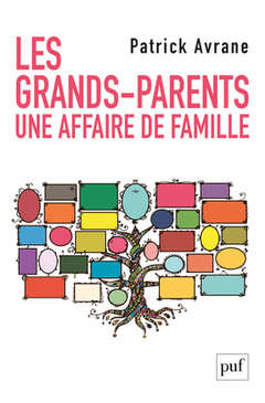 Cover of the book Les grands-parents. Une affaire de famille