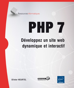 Couverture de l’ouvrage PHP 7 - Développez un site web dynamique et interactif
