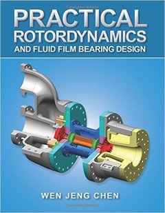Couverture de l’ouvrage Practical Rotordynamics and Fluid Film Bearing Design