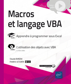 Couverture de l’ouvrage Macros et langage VBA - Complément vidéo : L'utilisation des objets avec VBA