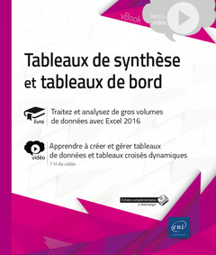 Cover of the book Tableaux de synthèse et tableaux de bord - Complément vidéo : Apprendre à créer et gérer tableaux de