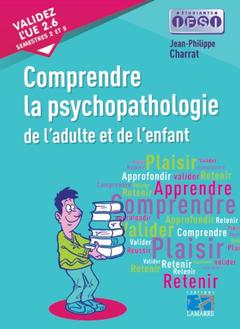 Cover of the book La psychopathologie de l'adulte et de l'enfant
