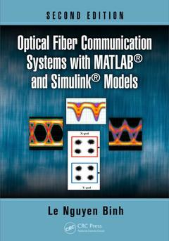 Couverture de l’ouvrage Optical Fiber Communication Systems with MATLAB and Simulink Models