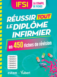 Cover of the book IFSI - Réussir tout le diplôme infirmier en 450 fiches de révision