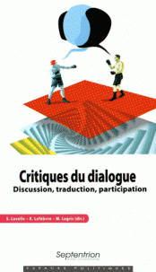 Couverture de l’ouvrage Critiques du dialogue