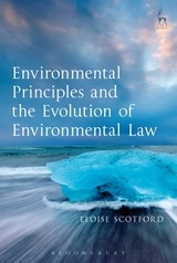 Cover of the book Environmental Principles and the Evolution of Environmental Law