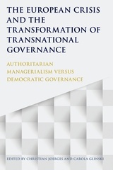 Cover of the book The European Crisis and the Transformation of Transnational Governance 