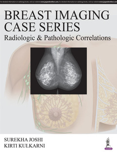 Couverture de l’ouvrage Breast Imaging Case Series: Radiologic & Pathologic Correlations