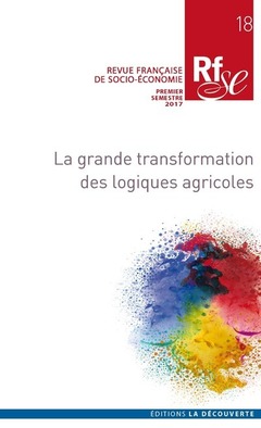 Couverture de l’ouvrage La grande transformation des logiques agricoles 