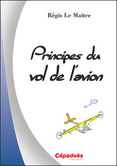 Cover of the book Principes du vol de l’avion