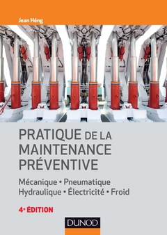Cover of the book Pratique de la maintenance préventive - 4e éd