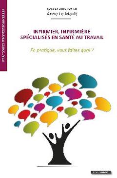 Cover of the book Infirmier, infirmière spécialisés en santé au travail