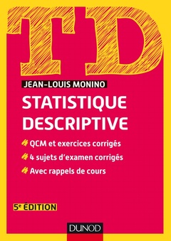 Couverture de l’ouvrage TD de statistique descriptive - 5e éd. - QCM et exercices corrigés, 4 sujets d'examen corrigés...