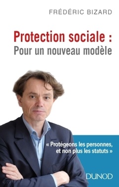 Couverture de l’ouvrage Protection sociale : Pour un nouveau modèle