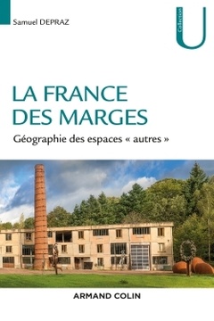 Couverture de l’ouvrage La France des marges - Géographie des espaces « autres »