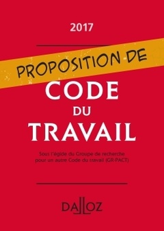 Couverture de l’ouvrage Proposition de code du travail