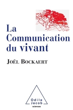 Couverture de l’ouvrage La Communication du vivant