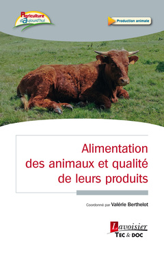 Couverture de l’ouvrage Alimentation des animaux et qualité de leurs produits