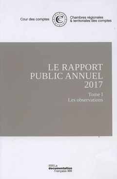 Couverture de l’ouvrage Pack 3 v - Rapport annuel de la cour des comptes 2017