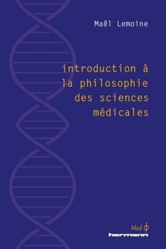 Cover of the book Introduction à la philosophie des sciences médicales