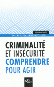 Cover of the book Criminalite et insécurité 