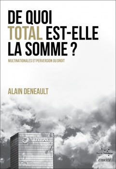 Cover of the book De quoi Total est-elle la somme ?