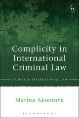 Couverture de l’ouvrage Complicity in International Criminal Law 