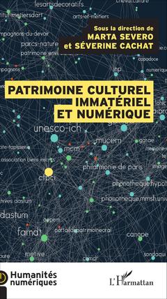 Cover of the book Le patrimoine culturel immatériel et numérique