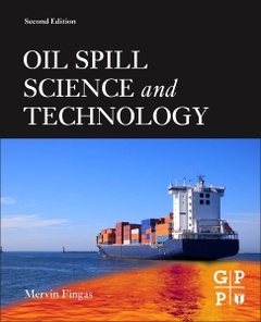 Couverture de l’ouvrage Oil Spill Science and Technology