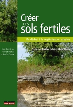 Cover of the book Créer des sols fertiles