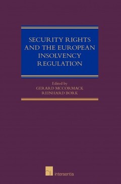 Couverture de l’ouvrage Security Rights and the European Insolvency Regulation