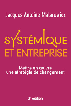 Cover of the book SYSTEMIQUE ET ENTREPRISE 3E EDITION