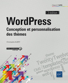 Couverture de l’ouvrage WordPress - Conception et personnalisation des thèmes (3e édition)