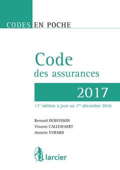 Couverture de l’ouvrage Code des assurances 2017