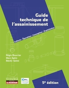 Couverture de l’ouvrage Guide technique de l'assainissement