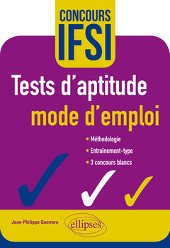 Couverture de l’ouvrage Tests d'aptitude Â– mode d'emploi Â– Concours IFSI