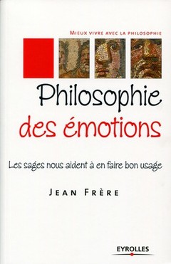 Cover of the book Philosophie des émotions