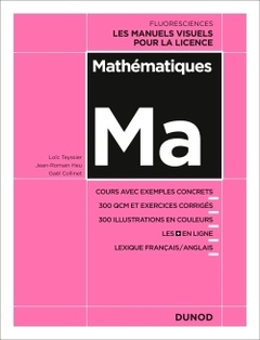 Couverture de l’ouvrage Mathématiques - Cours avec exemples concrets, 350 QCM et exercices corrigés...