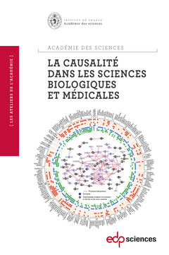 Couverture de l’ouvrage La causalité dans les sciences biologiques et médicales