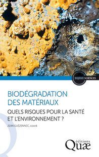 Couverture de l’ouvrage Biodégradation des matériaux