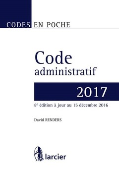 Couverture de l’ouvrage Code administratif 2017