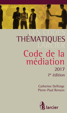 Cover of the book Code de la médiation 2017