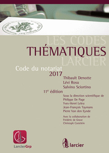 Couverture de l’ouvrage Code du notariat 2017