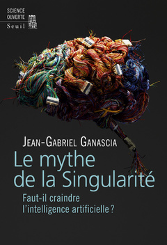 Cover of the book Le Mythe de la Singularité