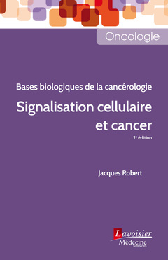 Couverture de l’ouvrage Signalisation cellulaire et cancer