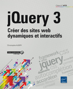 Couverture de l’ouvrage jQuery 3 - Créer des sites web dynamiques et interactifs