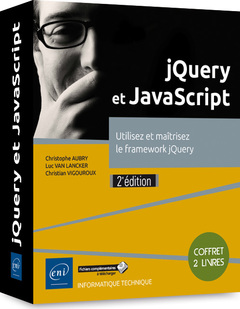 Couverture de l’ouvrage jQuery et JavaScript - Coffret de 2 livres : Utilisez et maîtrisez le framework jQuery (2e édition)