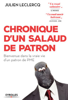 Cover of the book CHRONIQUE D UN SALAUD DE PATRON