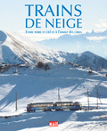 Cover of the book TRAINS DE NEIGE