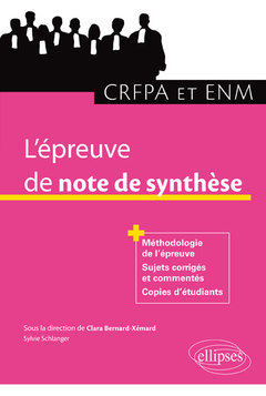 Couverture de l’ouvrage L'épreuve de note de synthèse au CRFPA et à l'ENM